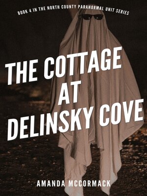 cover image of The Cottage at Delinsky Cove